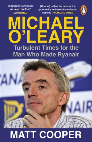 Cover Art for 9780241315644, Michael O'Leary by Alan Ruddock