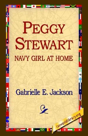Cover Art for 9781595406323, Peggy Stewart by Gabrielle E. Jackson