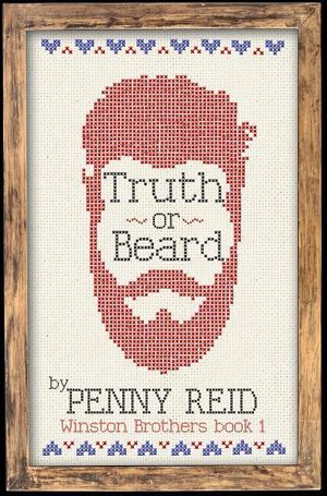 Cover Art for 9781635764864, Truth or Beard (Winston Brothers) by Penny Reid