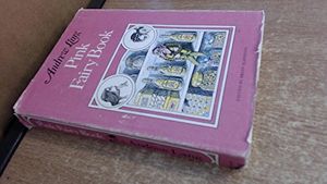 Cover Art for 9780722657034, Pink Fairy Book by Andrew Lang