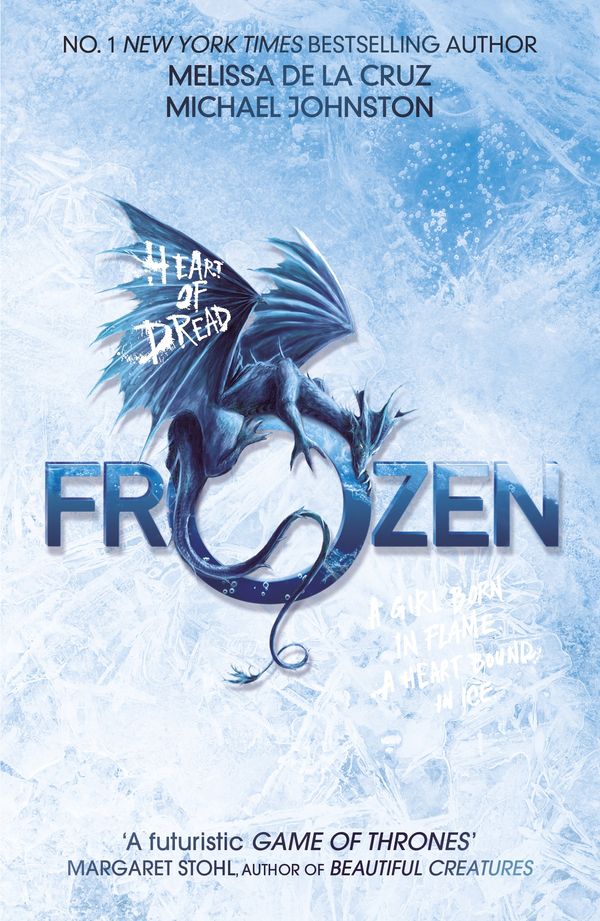 Cover Art for 9781408334669, Heart of Dread: Frozen: Book 1 by Melissa de la Cruz