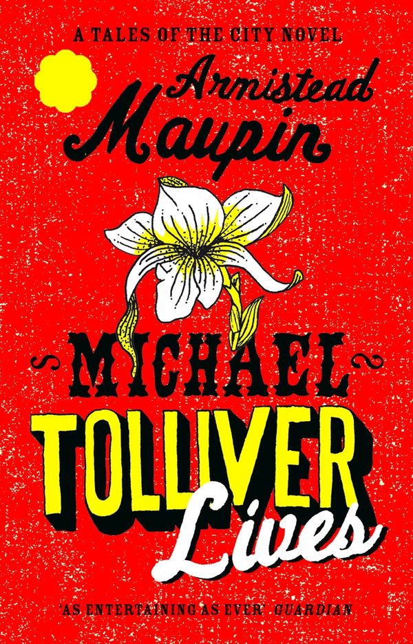 Cover Art for 9780552772938, Michael Tolliver Lives: Tales of the City 7 by Armistead Maupin