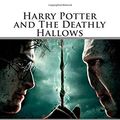 Cover Art for 9781512379785, Harry Potter: The Deathly Hallows (Book 7) by J K.Rowling, Fantastic Stories, Fernando Cartom