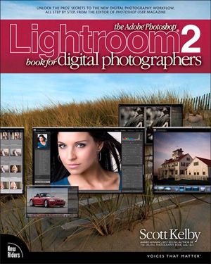 Cover Art for 9780132104586, Adobe Photoshop Lightroom 2 Book for Digital Photographers, The by Scott Kelby