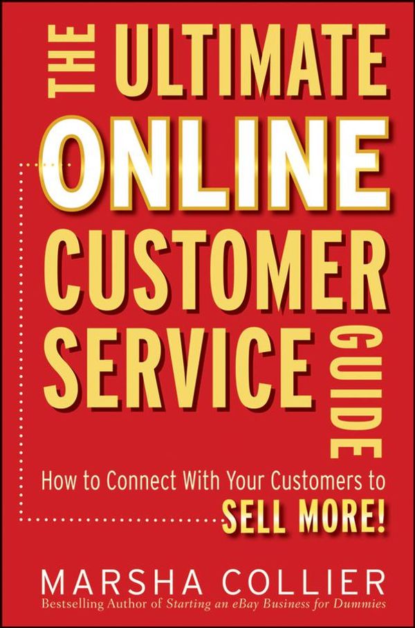 Cover Art for 9781118007655, The Ultimate Online Customer Service Guide by Marsha Collier