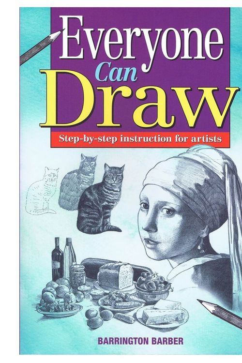 Cover Art for 9781782126249, Everyone Can Draw by Barrington Barber