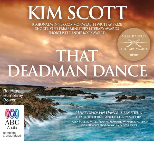 Cover Art for 9781743143964, That Deadman Dance (MP3) by Kim Scott