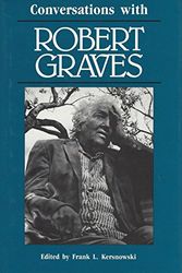 Cover Art for 9780878054138, Conversations with Robert Graves by Frank L. Kersnowski, Robert Graves