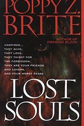 Cover Art for B00YDJG6TI, Lost Souls by Poppy Z. Brite (1993) Mass Market Paperback by Unknown