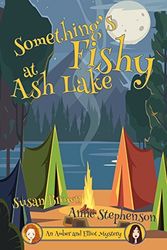 Cover Art for 9780590740937, Something's Fishy at Ash Lake (An Amber and Elliot Mystery) by Susan Brown