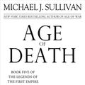 Cover Art for 9781944145392, Age of Death by Michael J. Sullivan