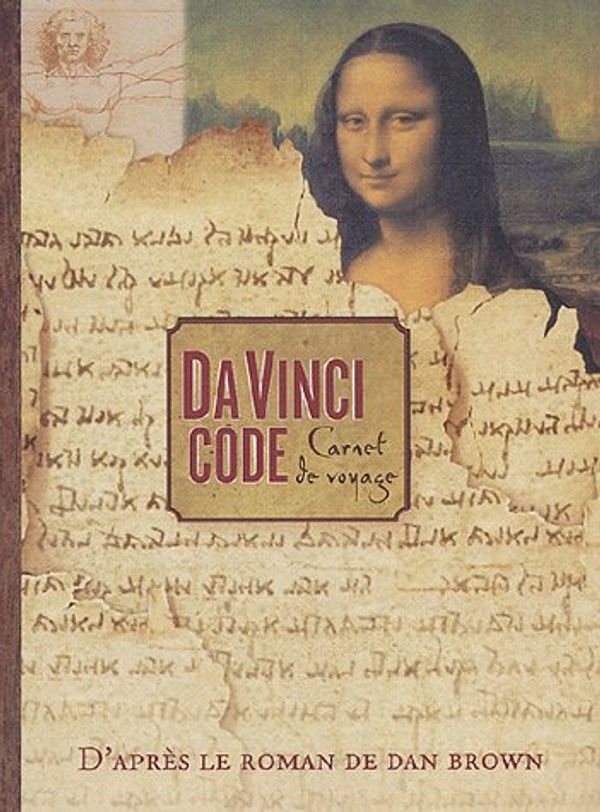 Cover Art for 9782709628785, DA VINCI CODE CARNET DE VOYAGE by Dan Brown