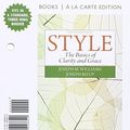 Cover Art for 9780134128900, Style: The Basics of Clarity and Grace, Books a la Carte Edition Plus Mywritinglab -- Access Card Package by Joseph Williams, Joseph Bizup