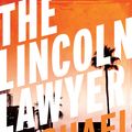 Cover Art for 9781743317884, The Lincoln Lawyer (Haller 1) by Michael Connelly