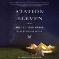 Cover Art for B00M284KO0, Station Eleven: A Novel by Emily St. John Mandel
