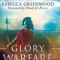 Cover Art for 9780768443288, Glory Warfare by Rebecca Greenwood