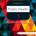 Cover Art for B01FJ1HVLU, Introduction to Public Health, 3e by Mary Louise Fleming PhD MA BEd Dip Teach Elizabeth Parker EdD MSW BA(2015-09-10) by Mary Louise Fleming BEd Dip Teach Elizabeth Parker EdD, Ph.D., MA, MSW, BA