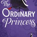 Cover Art for 9780141361161, Ordinary Princess by M. M. Kaye