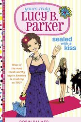 Cover Art for 9780399255380, Sealed with a kiss by Robin Palmer