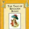 Cover Art for 9780723239758, The Tale of Benjamin Bunny by Beatrix Potter