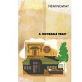 Cover Art for 9780099595656, A Moveable Feast by Ernest Hemingway
