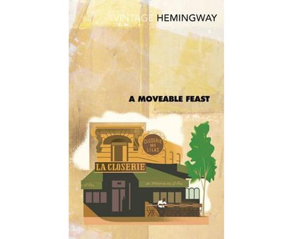 Cover Art for 9780099595656, A Moveable Feast by Ernest Hemingway