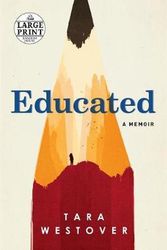 Cover Art for 9780525589983, Educated: A Memoir (Random House Large Print) by Tara Westover