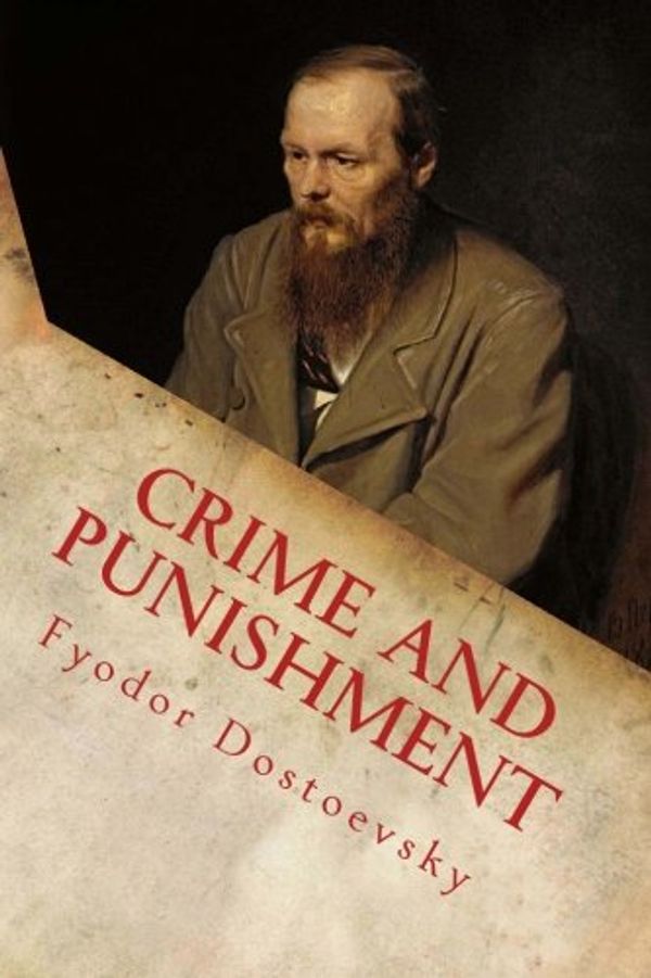 Cover Art for 9781492785033, Crime and Punishment by Fyodor Mikhailovich Dostoevsky