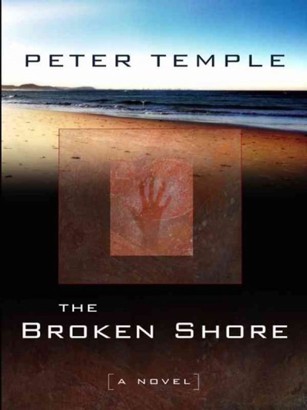 Cover Art for 9780786297948, The Broken Shore (Thorndike Reviewers' Choice) by Peter Temple