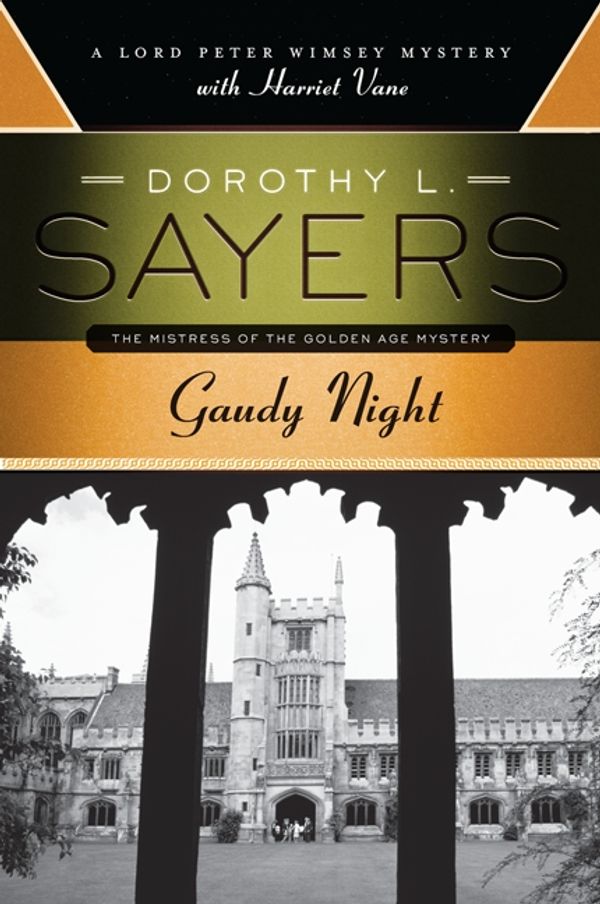 Cover Art for 9780062196538, Gaudy Night by Dorothy L. Sayers