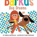 Cover Art for 9781452180809, Barkus Dog Dreams: Book 2 by Patricia MacLachlan