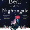 Cover Art for 9781473582231, The Bear and The Nightingale: (Winternight Trilogy) by Katherine Arden