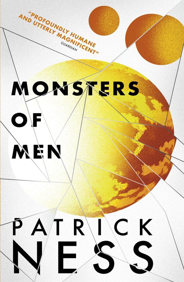 Cover Art for 9781406351712, Monsters of Men by Patrick Ness