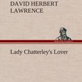 Cover Art for 9783849563165, Lady Chatterley's Lover by D. H. Lawrence