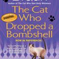 Cover Art for 9780515142419, The Cat Who Dropped a Bombshell by Lilian Jackson Braun