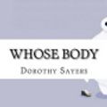 Cover Art for 9781533095213, Whose Body by Dorothy L. Sayers