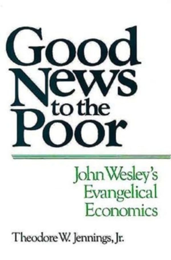 Cover Art for 9780687155286, Good News to the Poor by Theodore W. Jennings