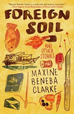 Cover Art for 9781501140518, Foreign Soil: And Other Stories by Maxine Beneba Clarke