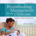 Cover Art for 9781449694654, Breastfeeding Management for the Clinician by Marsha Walker