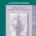 Cover Art for 9780471374688, Principles of Anatomy and Physiology: Illustrated Notebook by Gerard J. Tortora, Sandra R. Grabowski