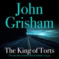 Cover Art for B00OK0IBE8, The King of Torts by John Grisham