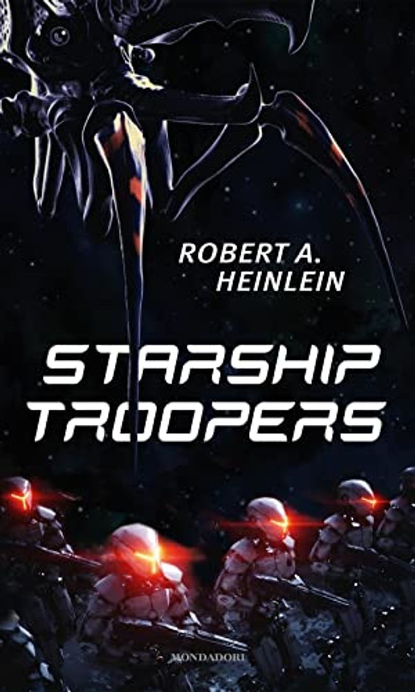 Cover Art for 9788804755166, Starship Troopers by Robert A. Heinlein