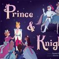 Cover Art for 9781787418257, Prince & Knight by Daniel Haack