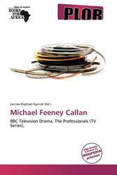 Cover Art for 9786136371603, Michael Feeney Callan by Lennox Raphael Eyvindr