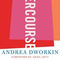 Cover Art for 9780465017522, Intercourse by Andrea Dworkin