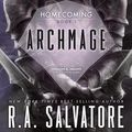 Cover Art for 9780786965755, Archmage by R. A. Salvatore
