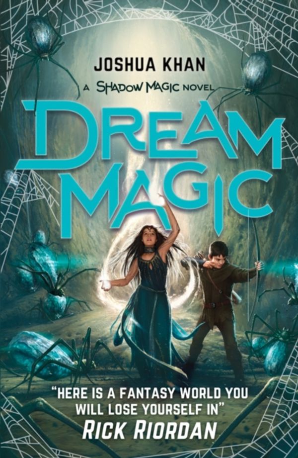 Cover Art for 9781407172095, Dream Magic (Shadow Magic) by Joshua Khan