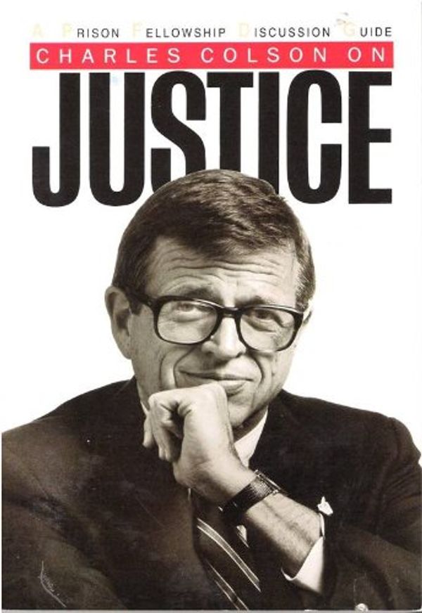 Cover Art for 9780891092544, Justice by Colson, Charles