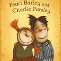 Cover Art for 9780670070947, Pearl Barley and Charlie Parsley by Aaron Blabey
