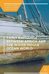 Cover Art for 9783319338217, Early Exchange between Africa and the Wider Indian Ocean World (Palgrave Series in Indian Ocean World Studies) by Gwyn Campbell